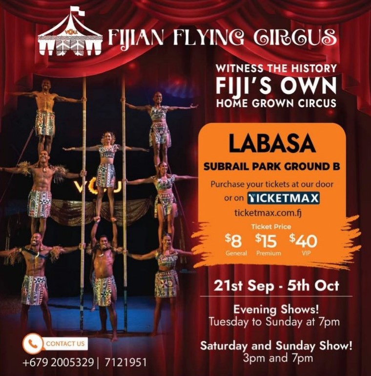 Fijian Flying Circus – Labasa tour (Sep 21st-Oct 5th)