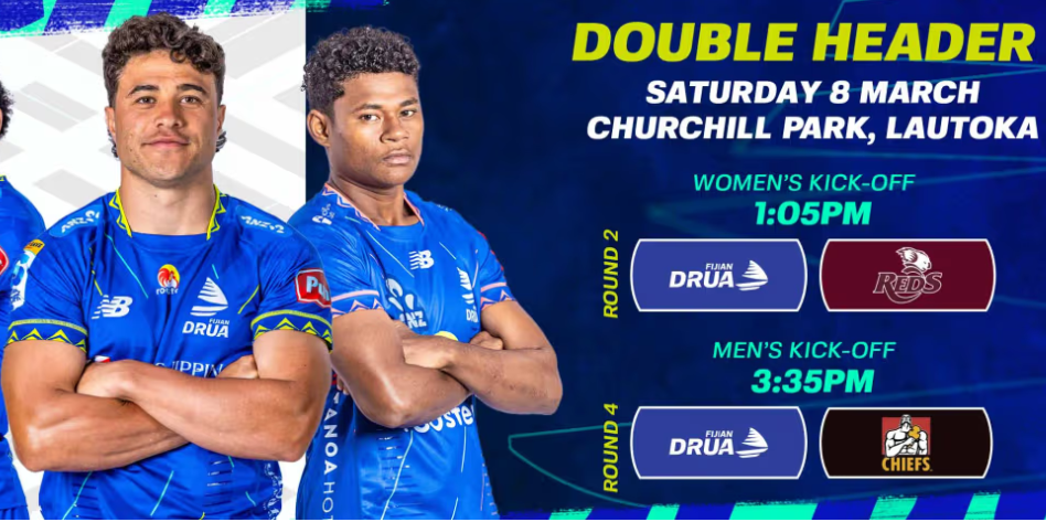 Drua v Chiefs (Men) / Drua v Reds (Women) (March 8)