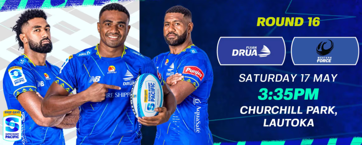 Drua v Western Force (May 17)