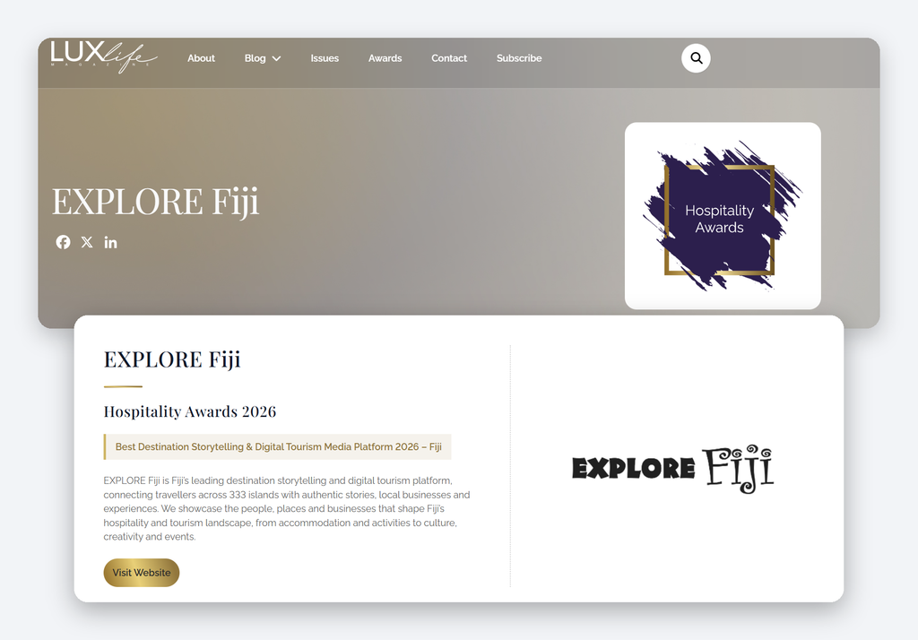 Screenshot of the LUXlife Magazine winner page for EXPLORE Fiji, showing the Hospitality Awards badge, the EXPLORE Fiji logo and the award "Best Destination Storytelling & Digital Tourism Media Platform 2026 – Fiji".